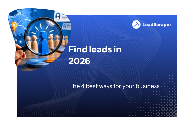 Finding Leads: The 4 Best Ways for Your Business