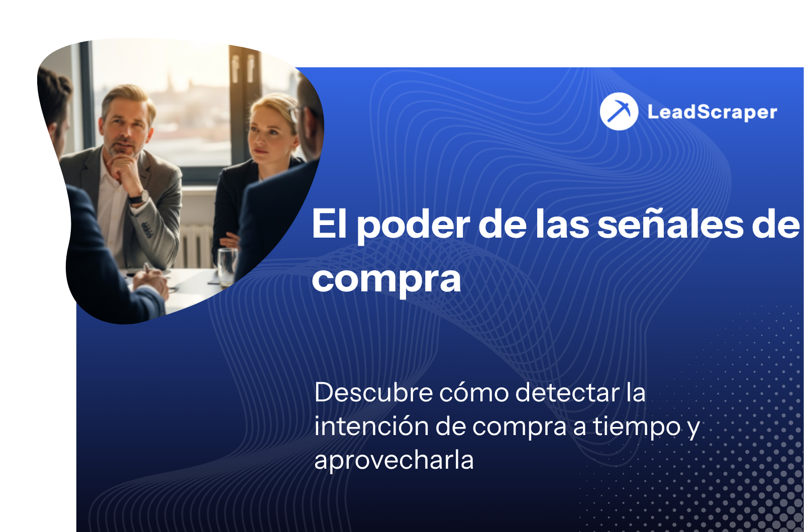 Reconozca las señales de compra en B2B: 18 señales concretas que puede utilizar para identificar clientes potenciales que están listos para comprar