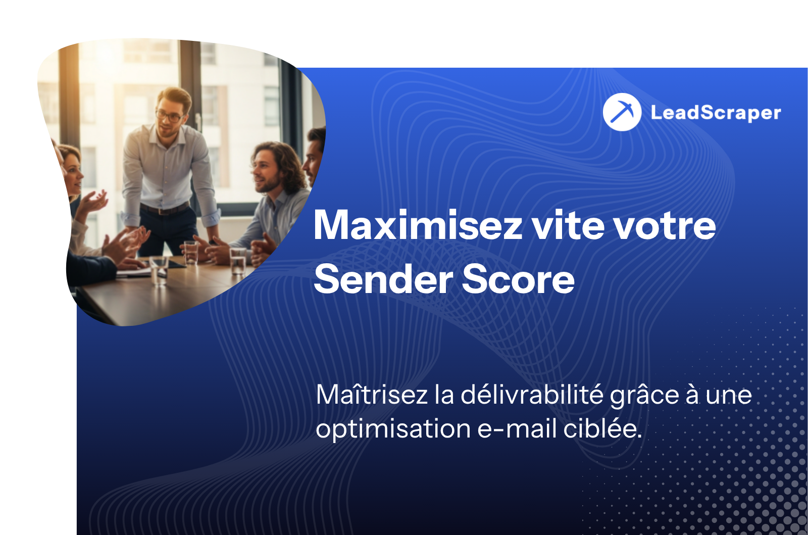Email Sender Score : Comment améliorer systématiquement votre taux de livraison en B2B