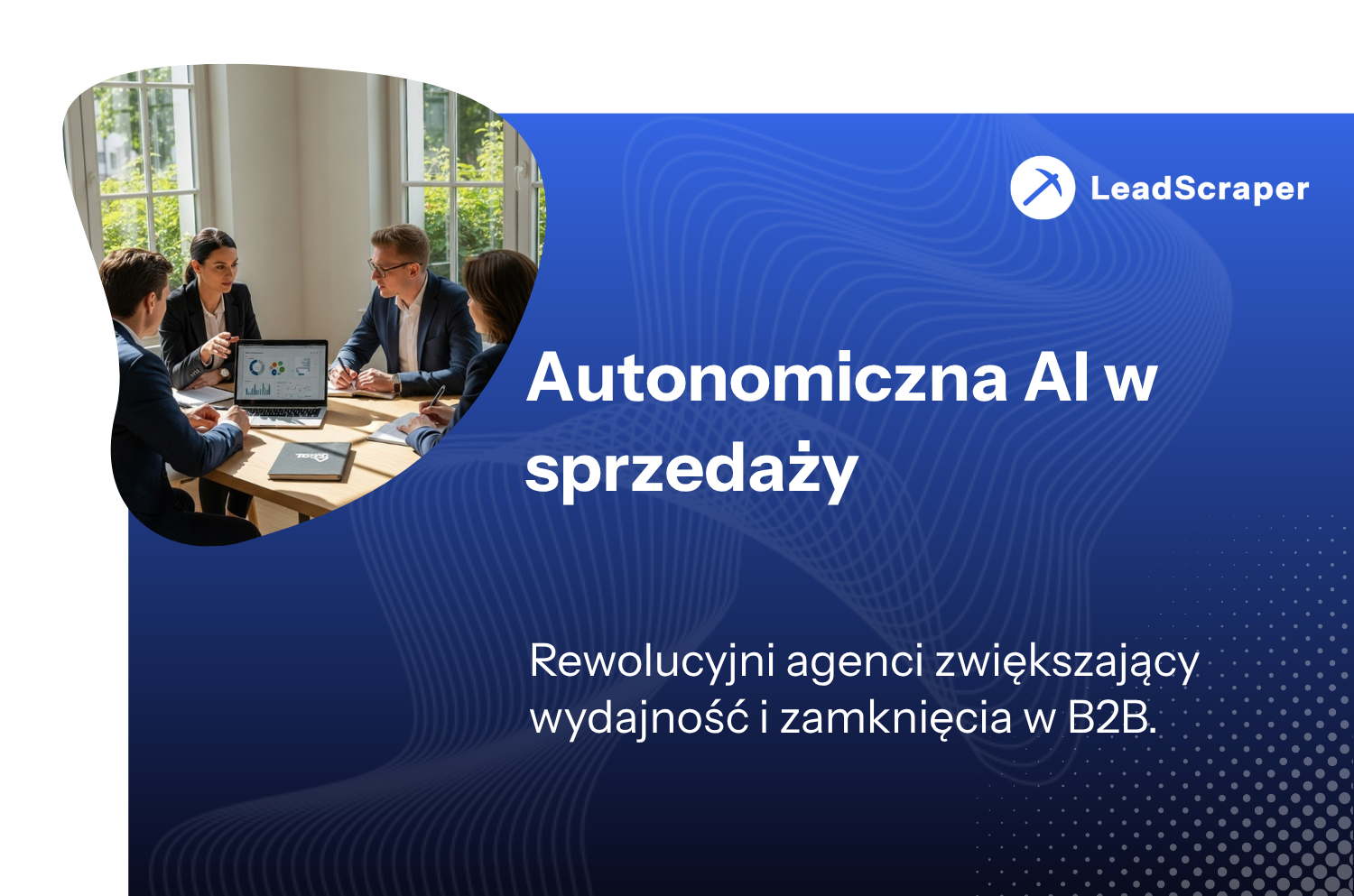 Więcej leadów B2B dla MŚP: Najlepsze metody