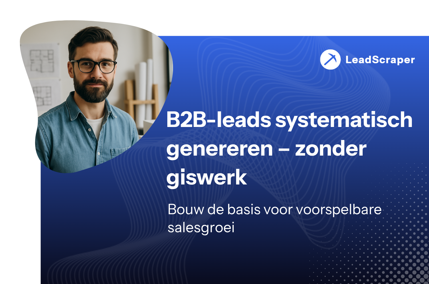 De beste strategieën voor het genereren van B2B-leads in de DACH-regio via LinkedIn