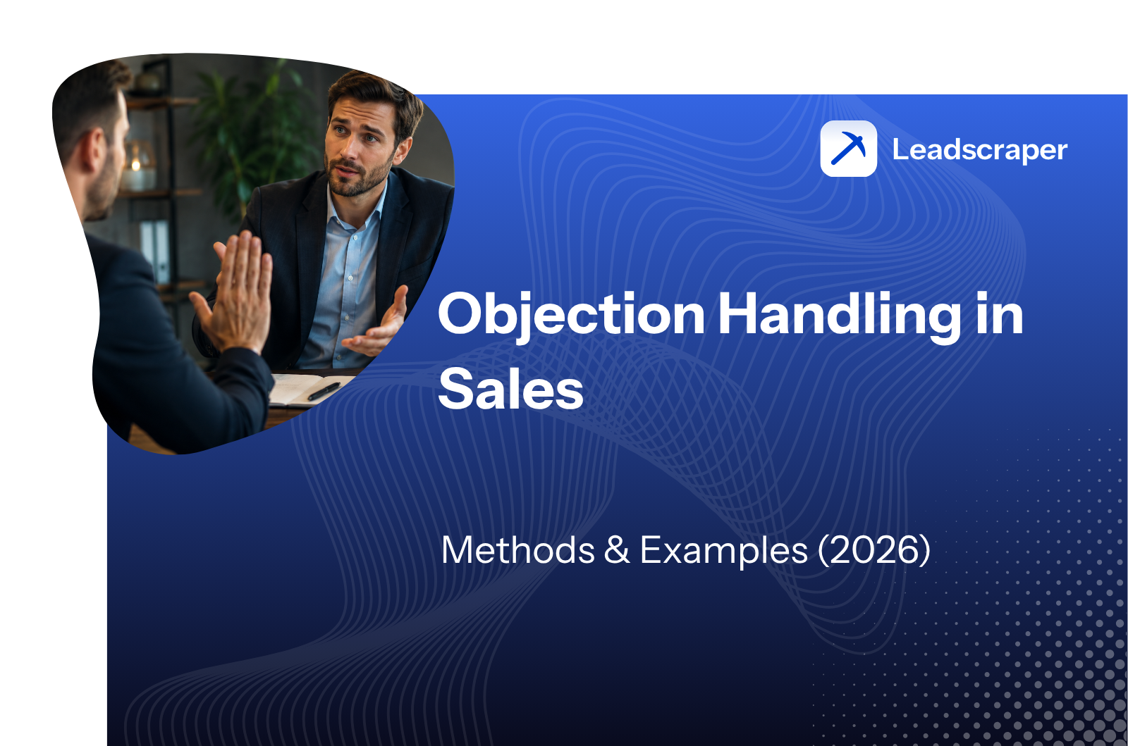 Objection handling in sales: methods and examples