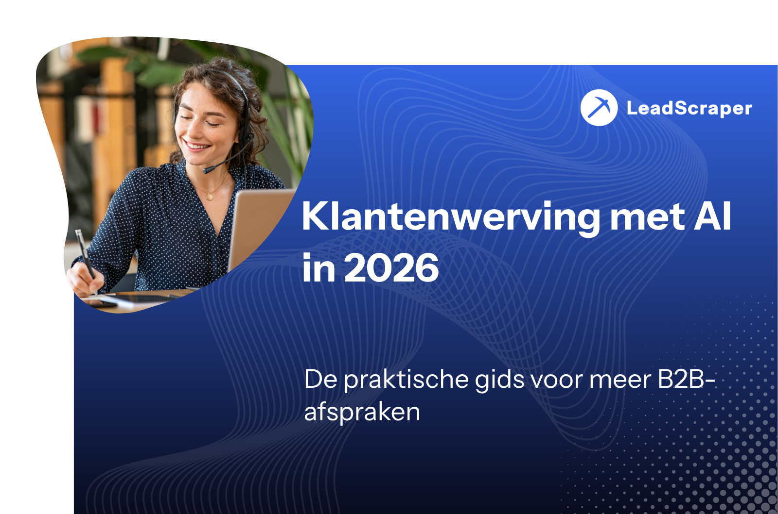 Klantenwerving met AI in 2026 - Leadscraper